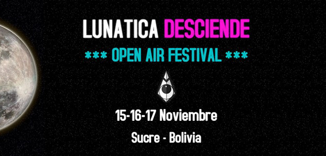 Lunática Desciende – Electronica Festival in Sucre