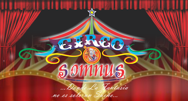 Circo Somnus at Stadium Patria